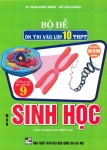 BỘ ĐỀ ÔN THI VÀO LỚP 10 THPT MÔN SINH HỌC - DÀNH CHO HỌC SINH GIỎI VÀ CHUYÊN (Dùng chung cho các bộ SGK hiện hành)